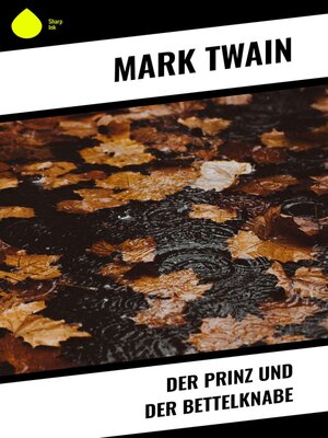 cover image of Der Prinz und der Bettelknabe
